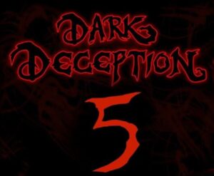 Dark Deception Chapter 5 Release Date? Unveiling the Next Adventure